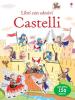 Castelli. Con adesivi