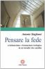 Pensare la fede. Cristianesimo e formazione teologica in un mondo che cambia