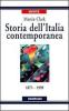 Storia dell'Italia contemporanea. 1871 a 1999