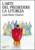 L' arte del presiedere la liturgia