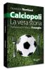 La vera storia di calciopoli