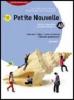 Petite nouvelle. Moduli A-F. Livre pour l'�l�ve. Con espansione online. Per la Scuola media