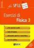 Esercizi di fisica vol.3