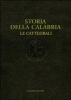 Storia della Calabria. Le cattedrali