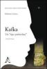Kafka. Un �tipo particolare�