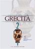 Grecit�. Storia della letteratura greca con antologia, classici e percorsi tematici. Con espansione online. Per il Liceo classico vol.2