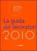 La guida dei lavoratori 2010