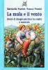 La mula e il vento