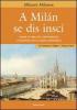 A Milan se dis insc�