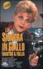 La signora in giallo. Martini & follia