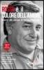 Rosso � il colore dell'amore. Intorno alle canzoni di Pierangelo Bertoli. Con DVD
