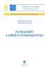 Pluralismo e libert� fondamentali