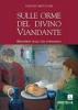 Sulle orme del divino viandante. Riflessioni sulla vita consacrata