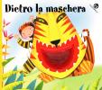 Dietro la maschera