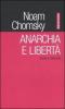 Anarchia e libert�. Scritti e interviste