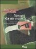 Scene da un manicomio. Storia e storie del Santa Maria della Piet�