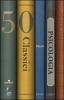 Cinquanta classici della psicologia. Una biblioteca in un libro