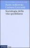 Sociologia della vita quotidiana
