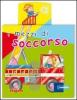 I mezzi di soccorso