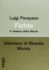 Fichte. Il sistema della libert�