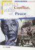 Sources of conflict, visions of peace. Per la Scuola media