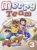 Merry team. Activity book. Per la Scuola elementare vol.3