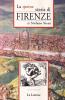La sporca storia di Firenze