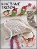 Macram� trendy