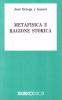 Metafisica della ragione storica