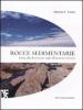 Rocce sedimentarie. Guida alla descrizione sugli affioramenti rocciosi