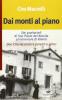 Dai monti al piano. Dai grattacieli di San Paolo del Brasile al retromare di Rimini