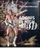 Antonello & Montesi. Adonis in high heels 3D. Ediz. italiana e inglese