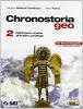 Chronostoriageo. Per le Scuole superiori vol.2