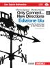 Only connect... new directions. Ediz. blu. Con espansione online. Per le scuole superiori. Con CD-ROM vol.2