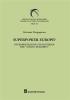 Superpower Europe? Interpretazioni statunitensi del �sogno europeo�