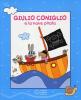Giulio Coniglio e la nave pirata. Con videolibro