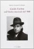 Guido Farina nell'Italia musicale del '900