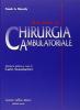 Atlante di chirurgia ambulatoriale