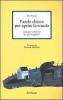 Parole chiave per aprire la scuola. Glossario semiserio per gli insegnanti