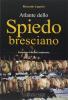 Atlante dello spiedo bresciano