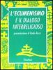 L' ecumenismo e il dialogo interreligioso