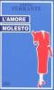 L' amore molesto