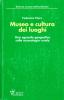 Museo e cultura dei luoghi