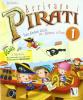 Arrivano i pirati. Libro-quaderno per le vacanze. In vacanza con capitan Kuk. Per la Scuola elementare vol.1