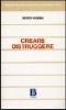 Creare distruggere