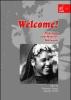 Welcome? Migrants and natives network. Ediz. italiana e inglese