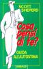Cosa pensi di te? Guida all'autostima