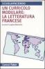 Un curricolo modulare: la letteratura francese