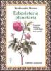 Erboristeria planetaria. Propriet� curative e simbologia delle piante
