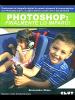 Photoshop. Finalmente lo imparo